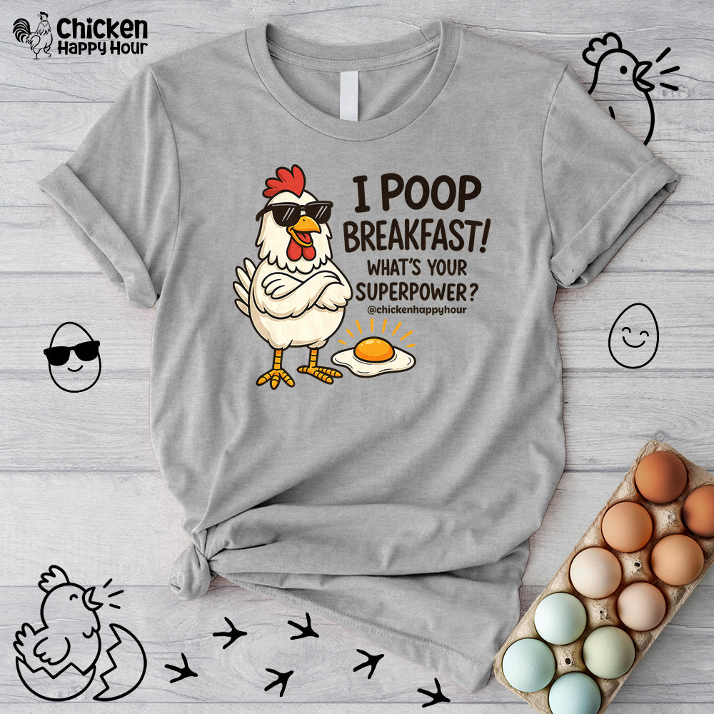 I Poop Breakfast Unisex Tee