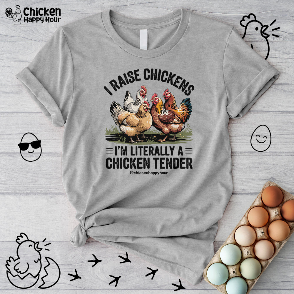 I'm Literally a Chicken Tender Unisex Tee