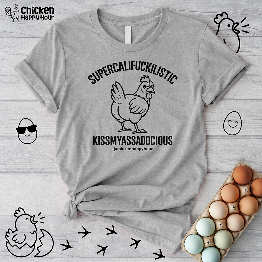 Supercalifuckilistic Kissmyassadocious Black Unisex Tee
