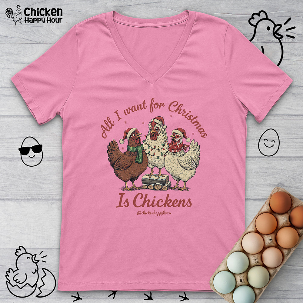 All I Want for Christmas Is Chickens V-Neck Tee