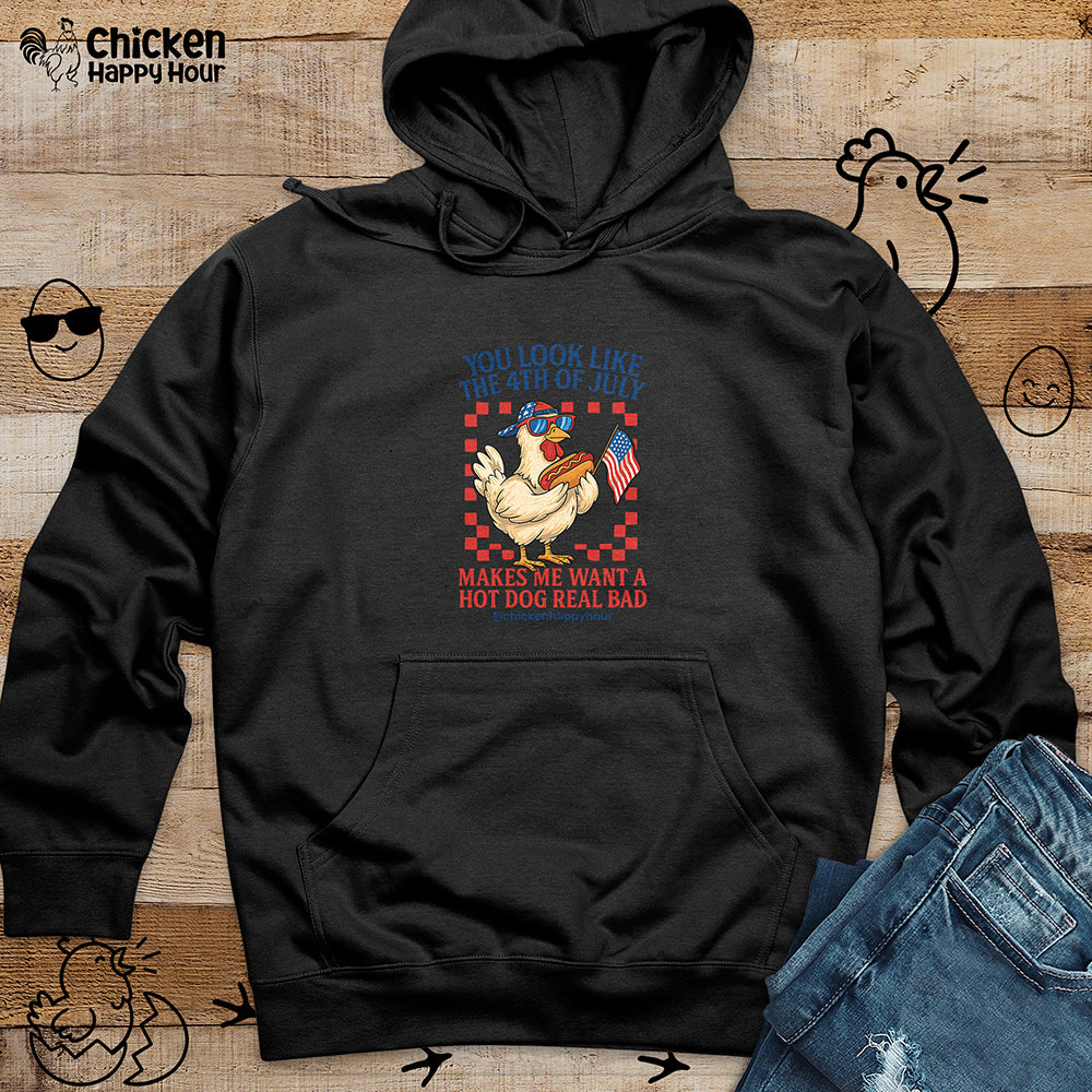 You look like the 4th of July Hooded Sweatshirt