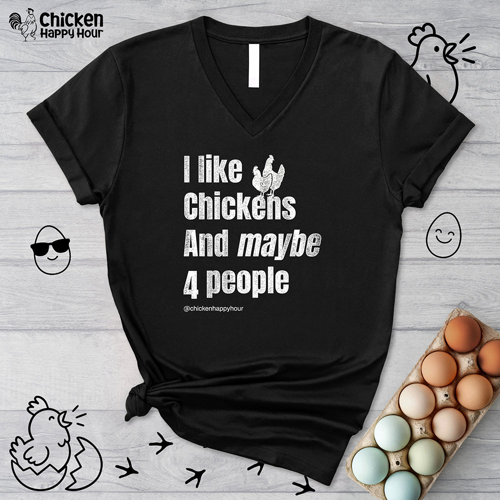 I Like Chickens V-Neck Tee