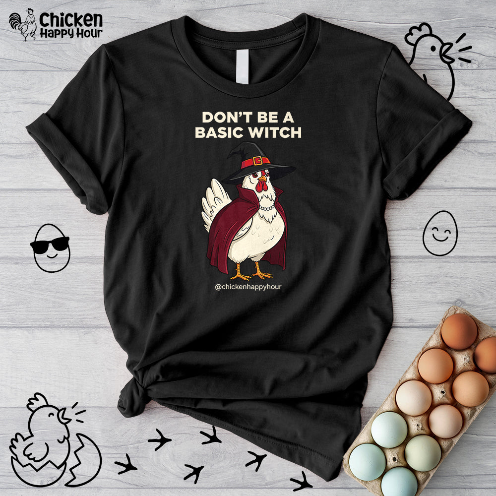Don't Be a Basic Witch Unisex Tee