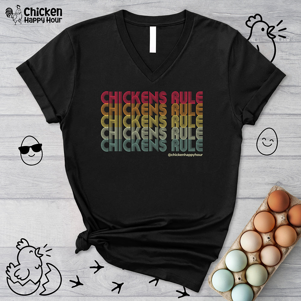 Chickens Rule V-Neck Tee