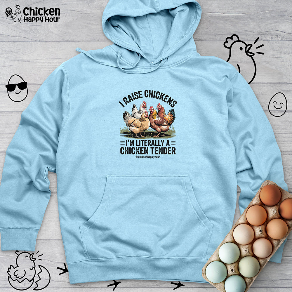 I'm Literally a Chicken Tender Hooded Sweatshirt