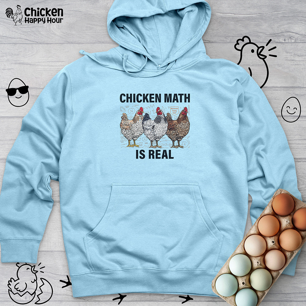 Chicken Math is Real Hooded Sweatshirt