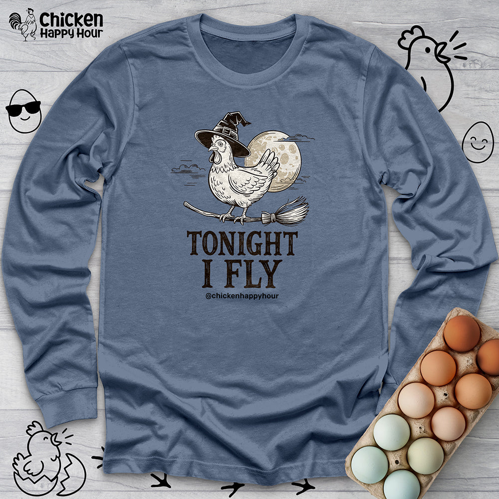 Tonight I Fly Long Sleeve