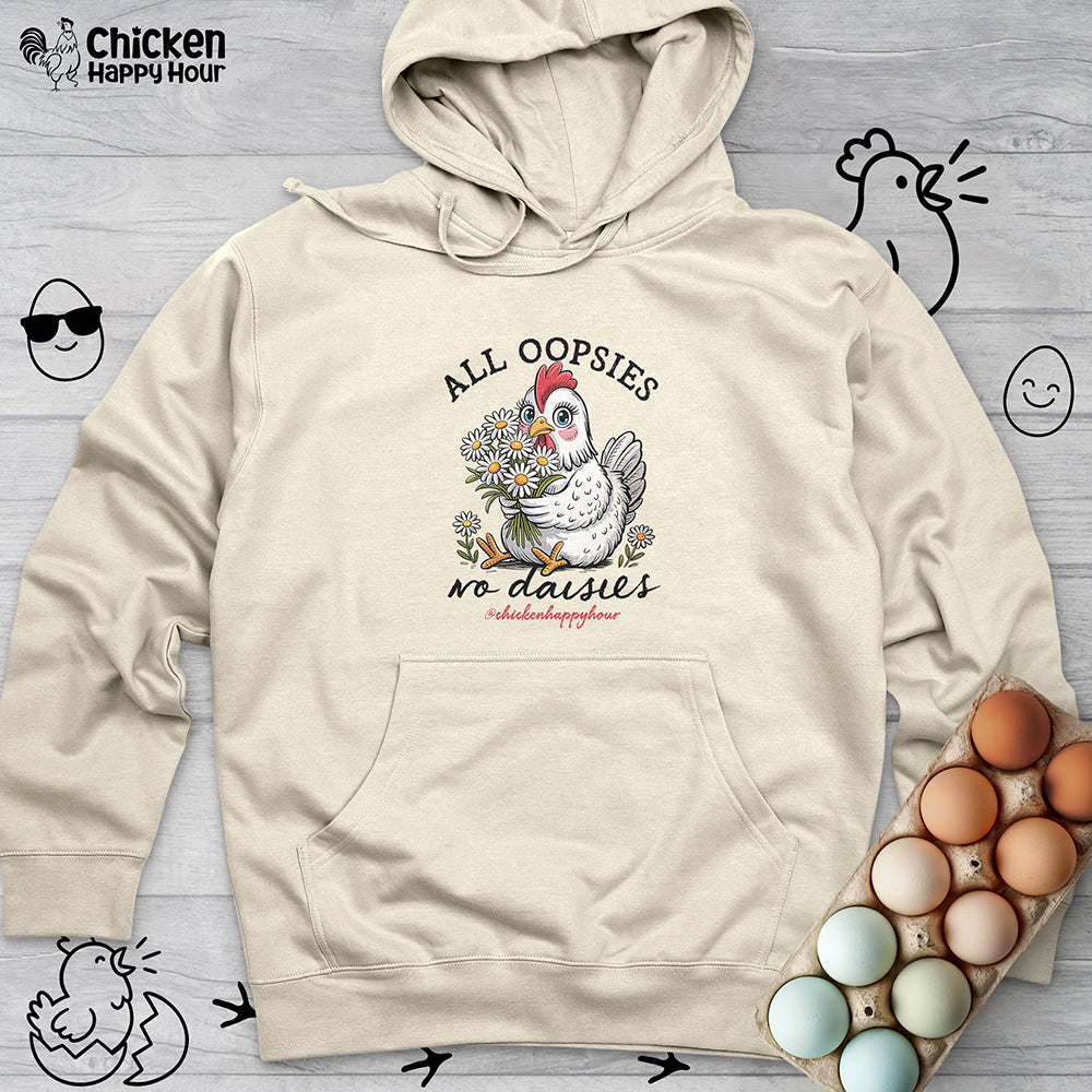 All Oopsies No Daisies Hooded Sweatshirt