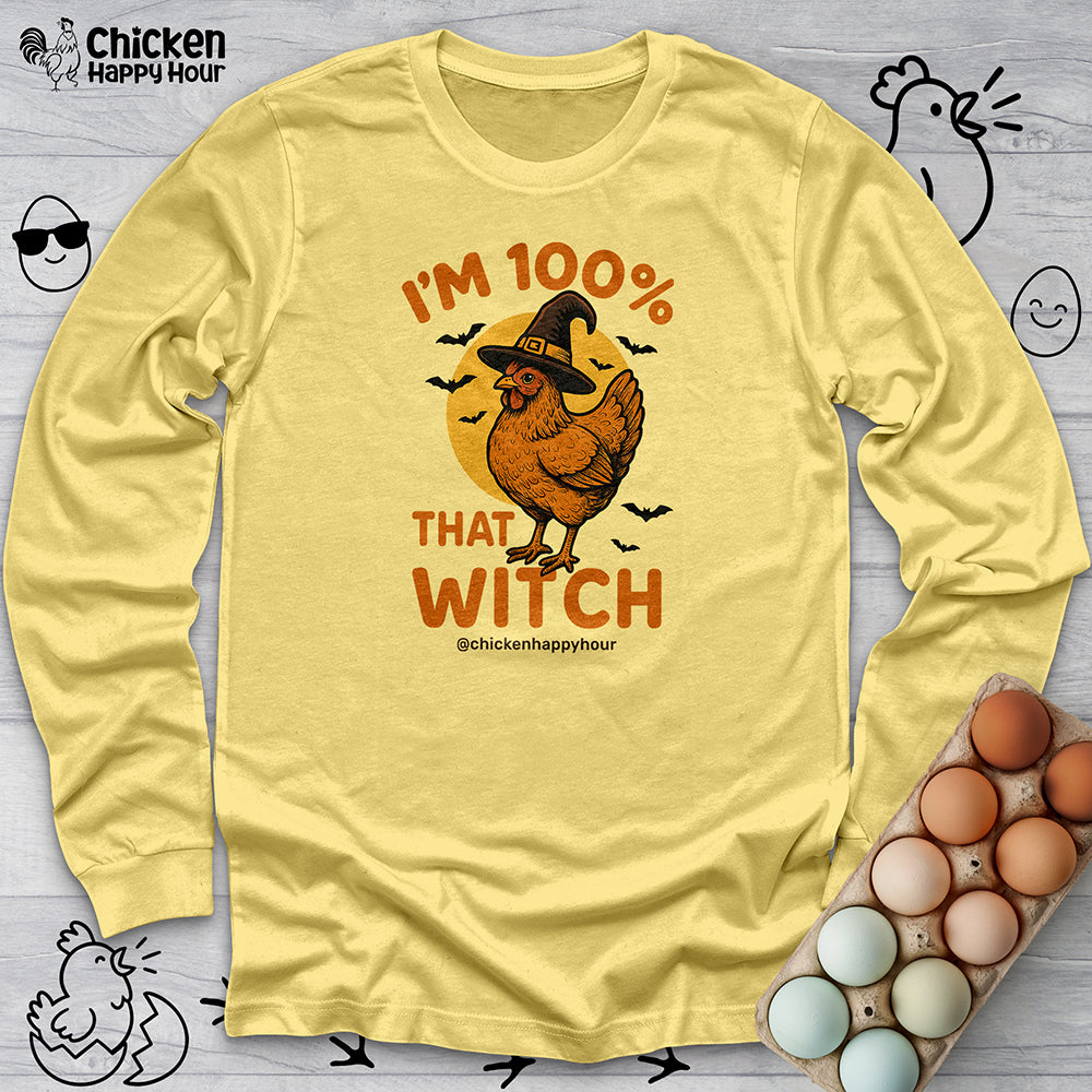 I'm 100% that Witch Long Sleeve