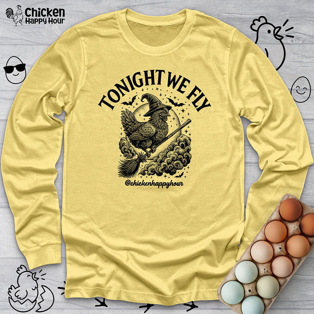 Tonight We Fly 2 Long Sleeve