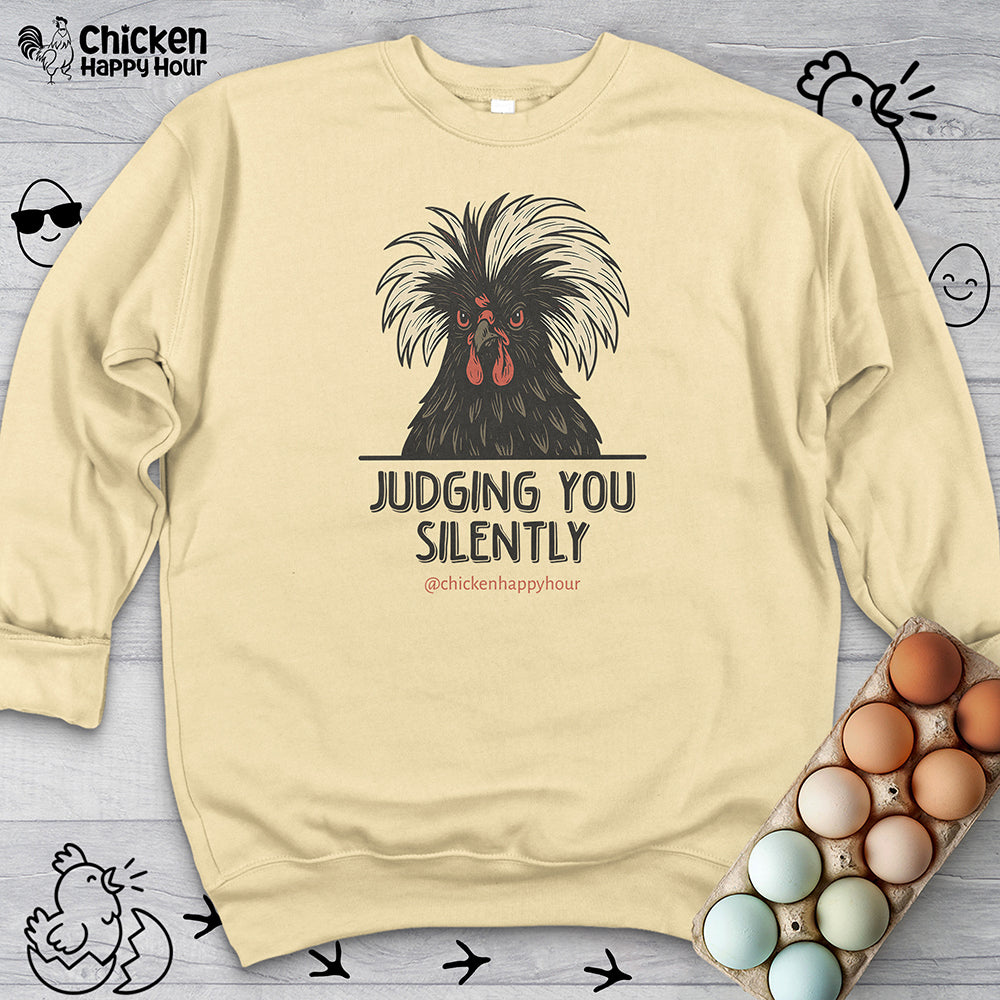 Judging You Silently Sweatshirt