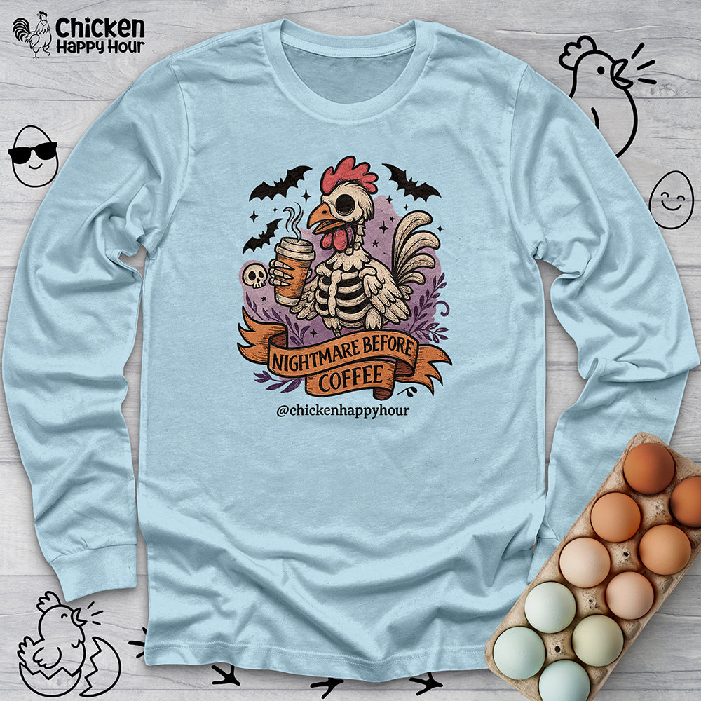 Nightmare Before Coffee Long Sleeve