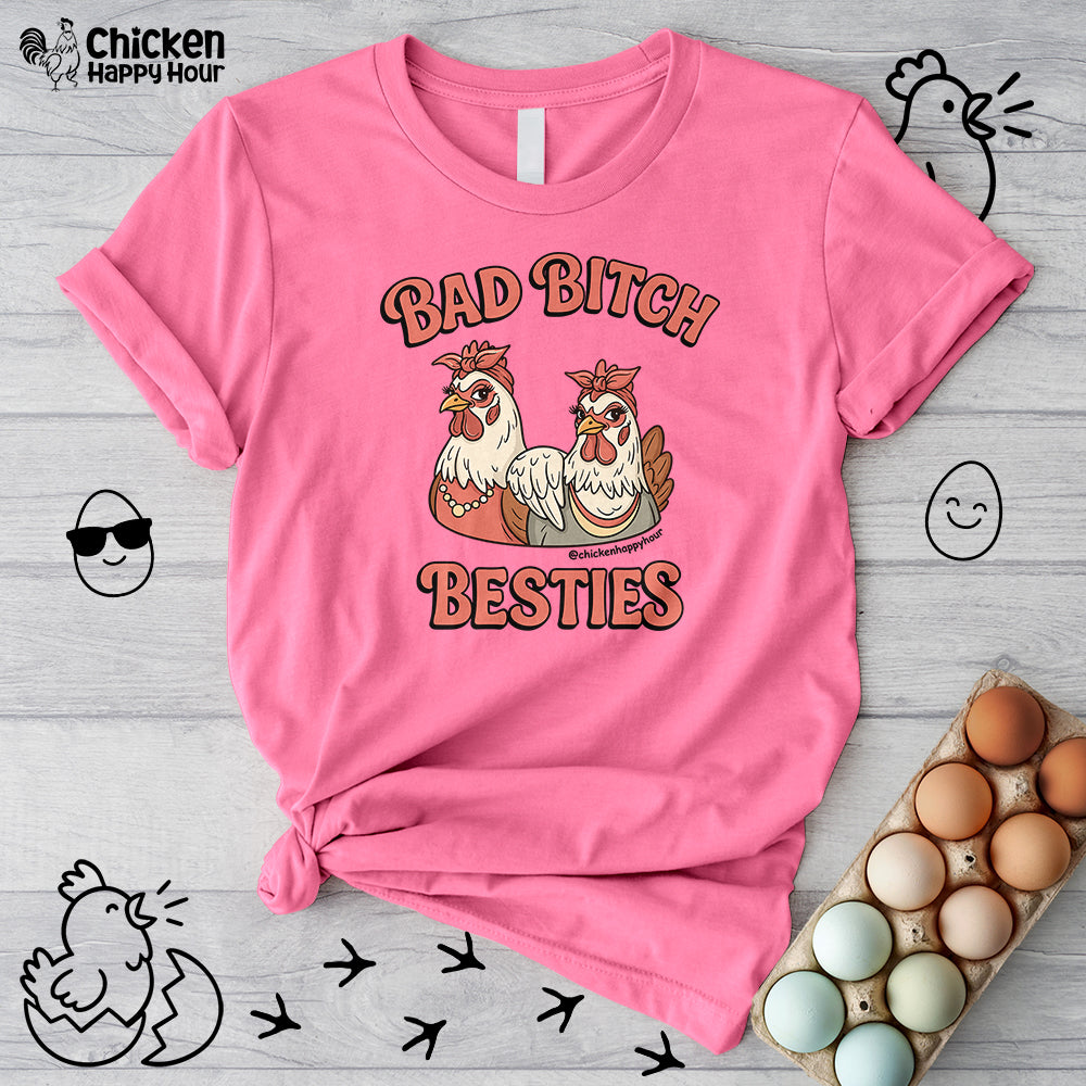 Bad Bitch Besties Unisex Tee