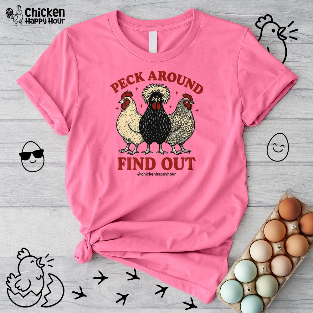 Peck Around Find Out Unisex Tee