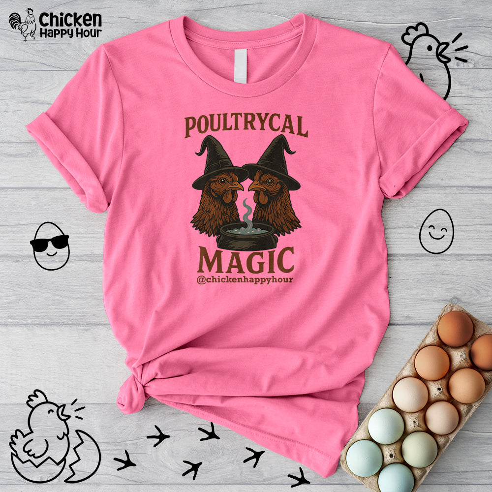Poultrycal Magic Unisex Tee
