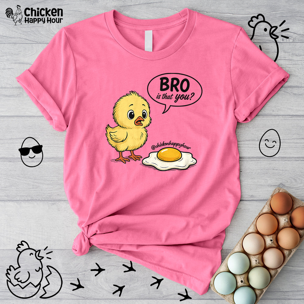 Bro Is That You Unisex Tee