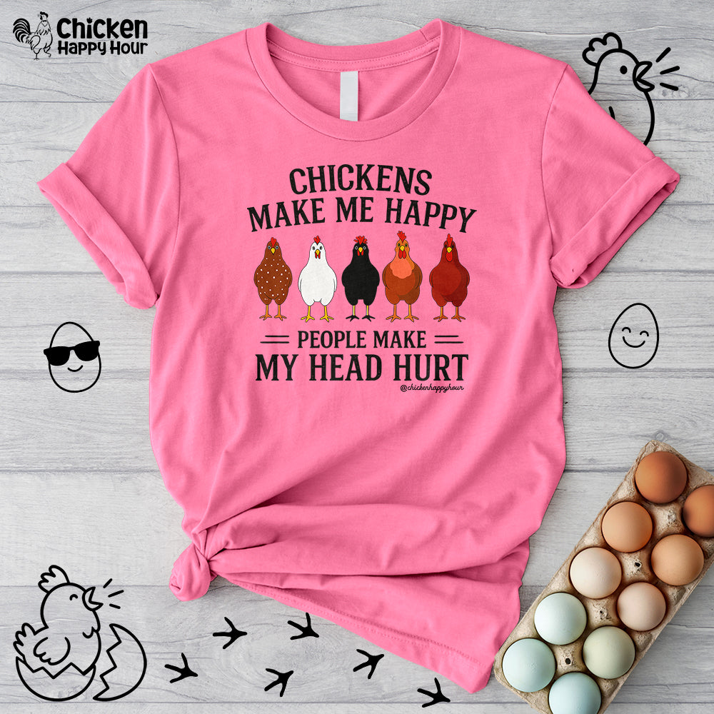 Chickens Make ME Happy Unisex Tee
