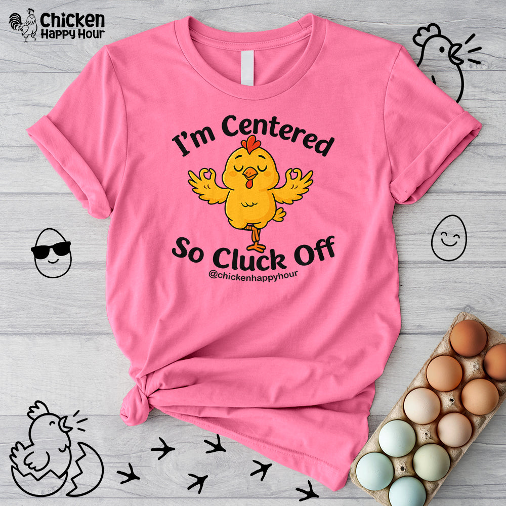 I'm Centered Unisex Tee