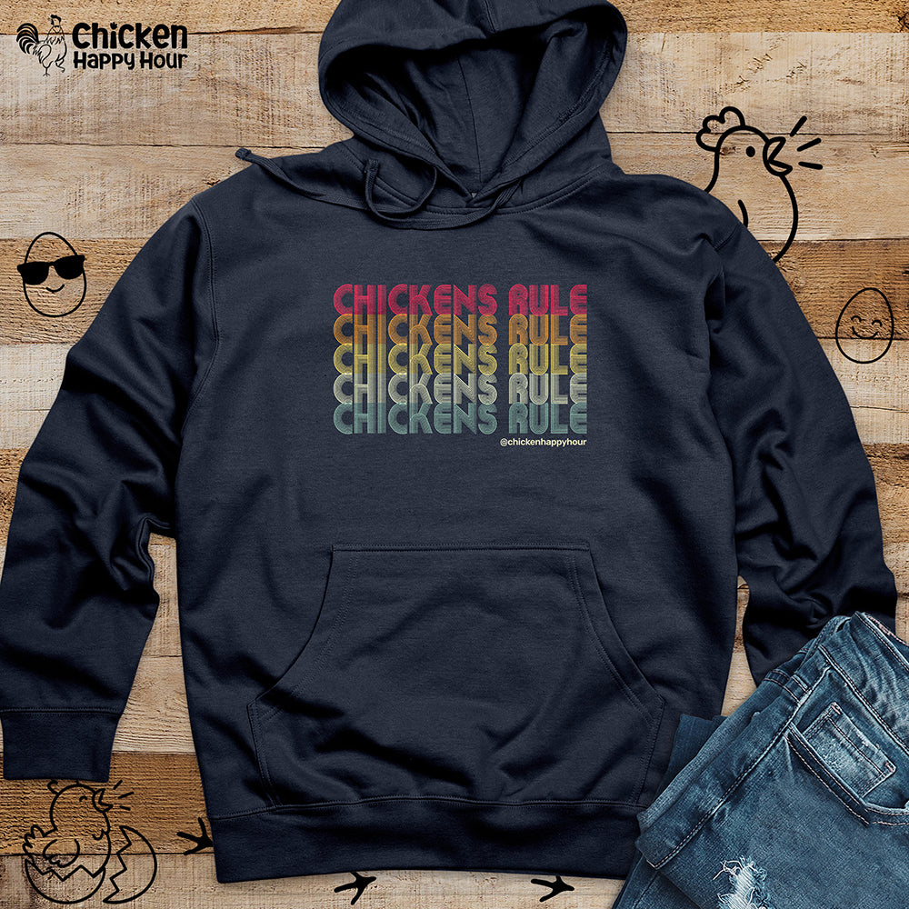 Chickens Rule Hooded Sweatshirt