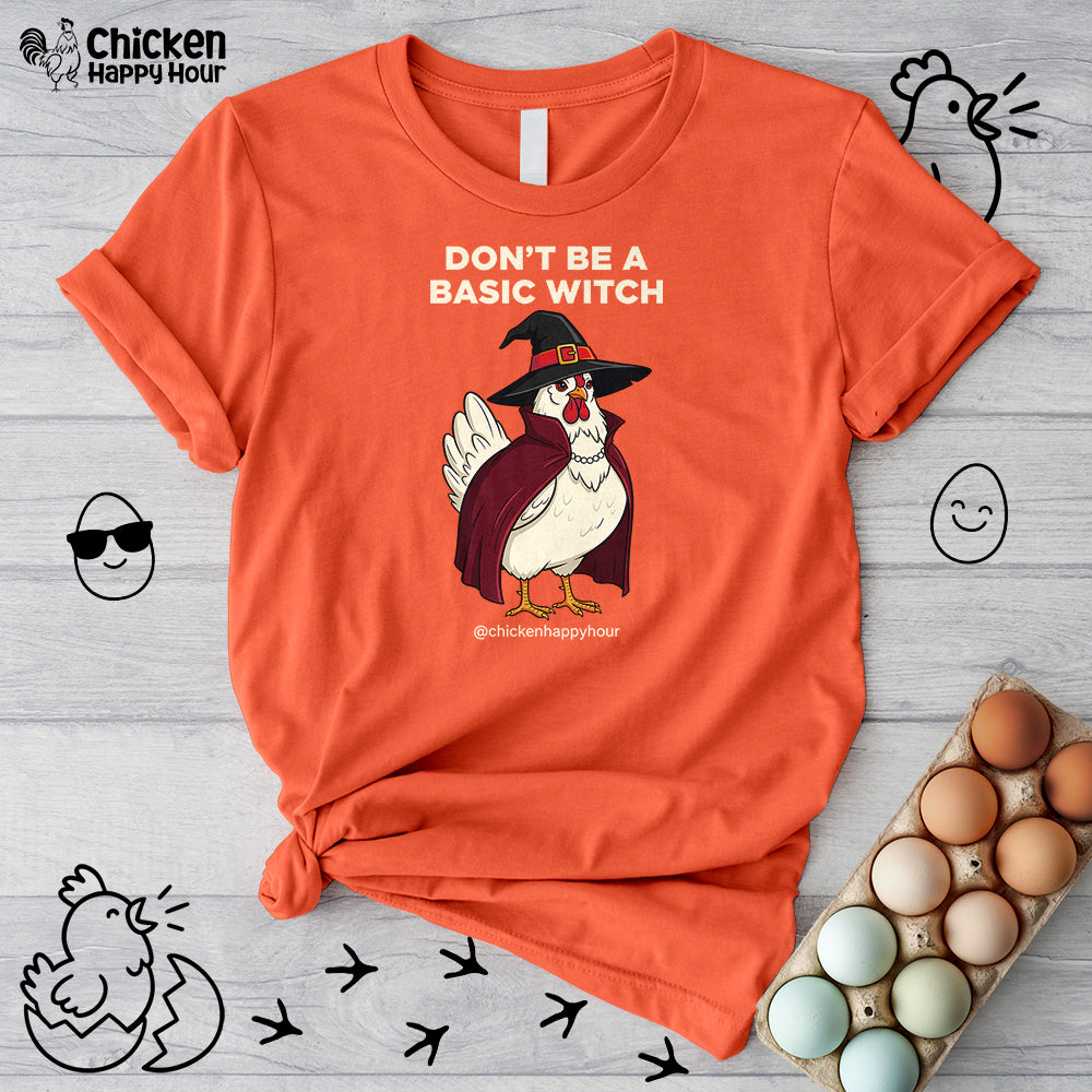 Don't Be a Basic Witch Unisex Tee