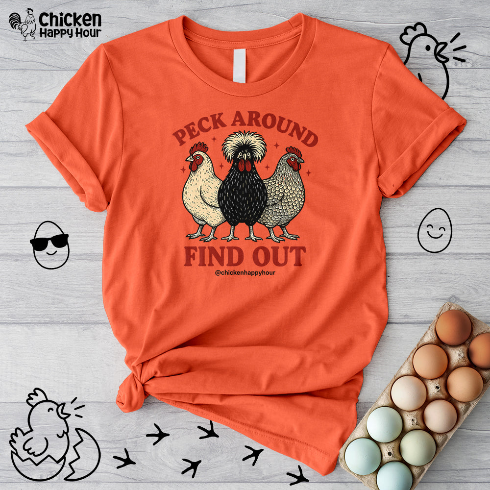 Peck Around Find Out Unisex Tee