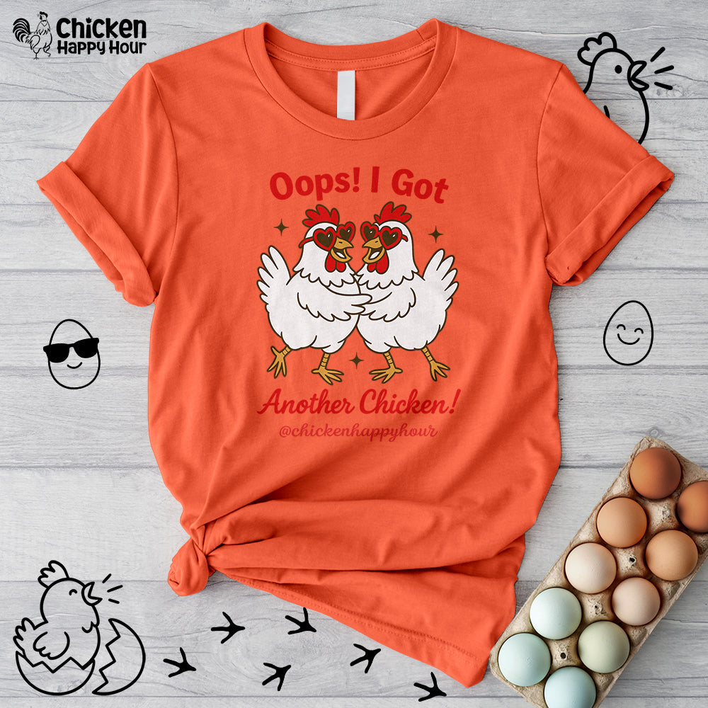 Oops I Got Another Chicken 3 Unisex Tee