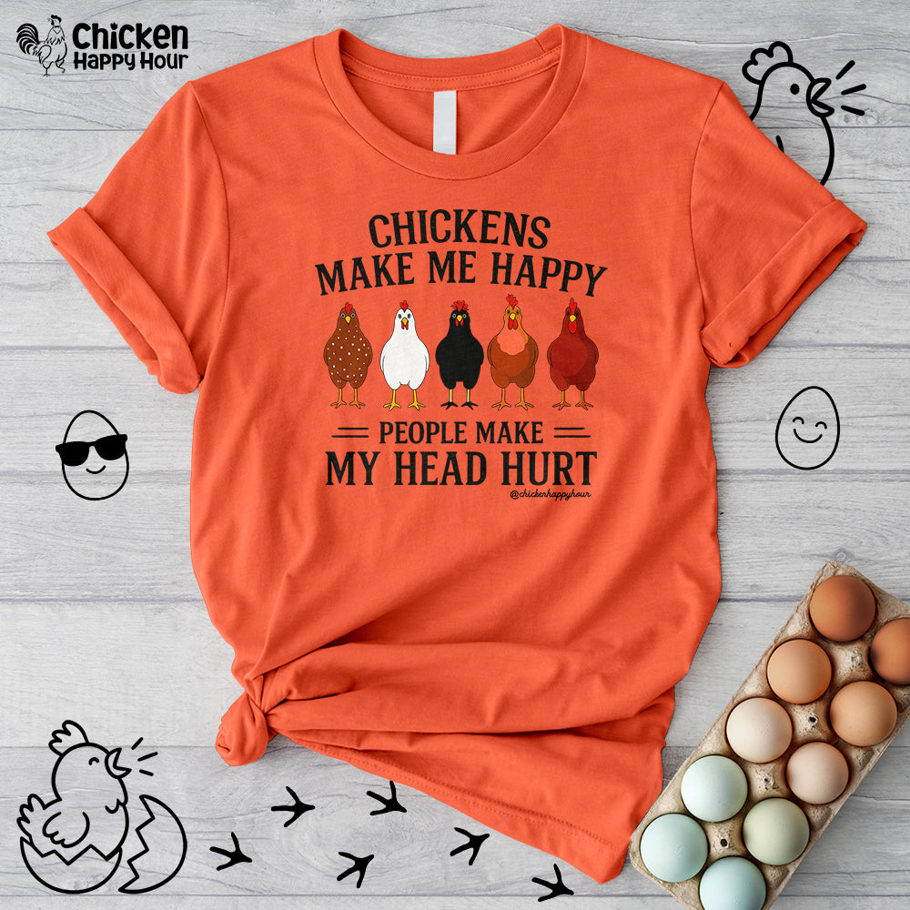 Chickens Make ME Happy Unisex Tee