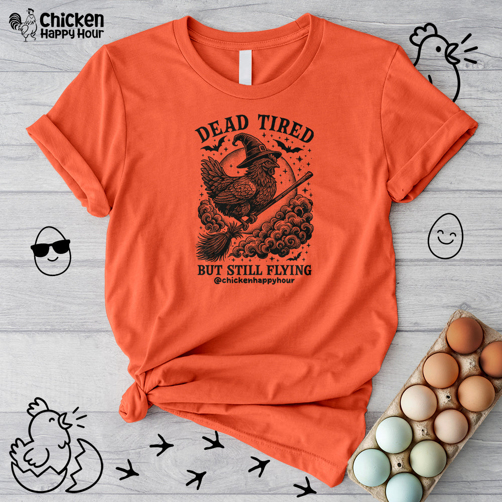 Dead Tired But Still Flying Unisex Tee