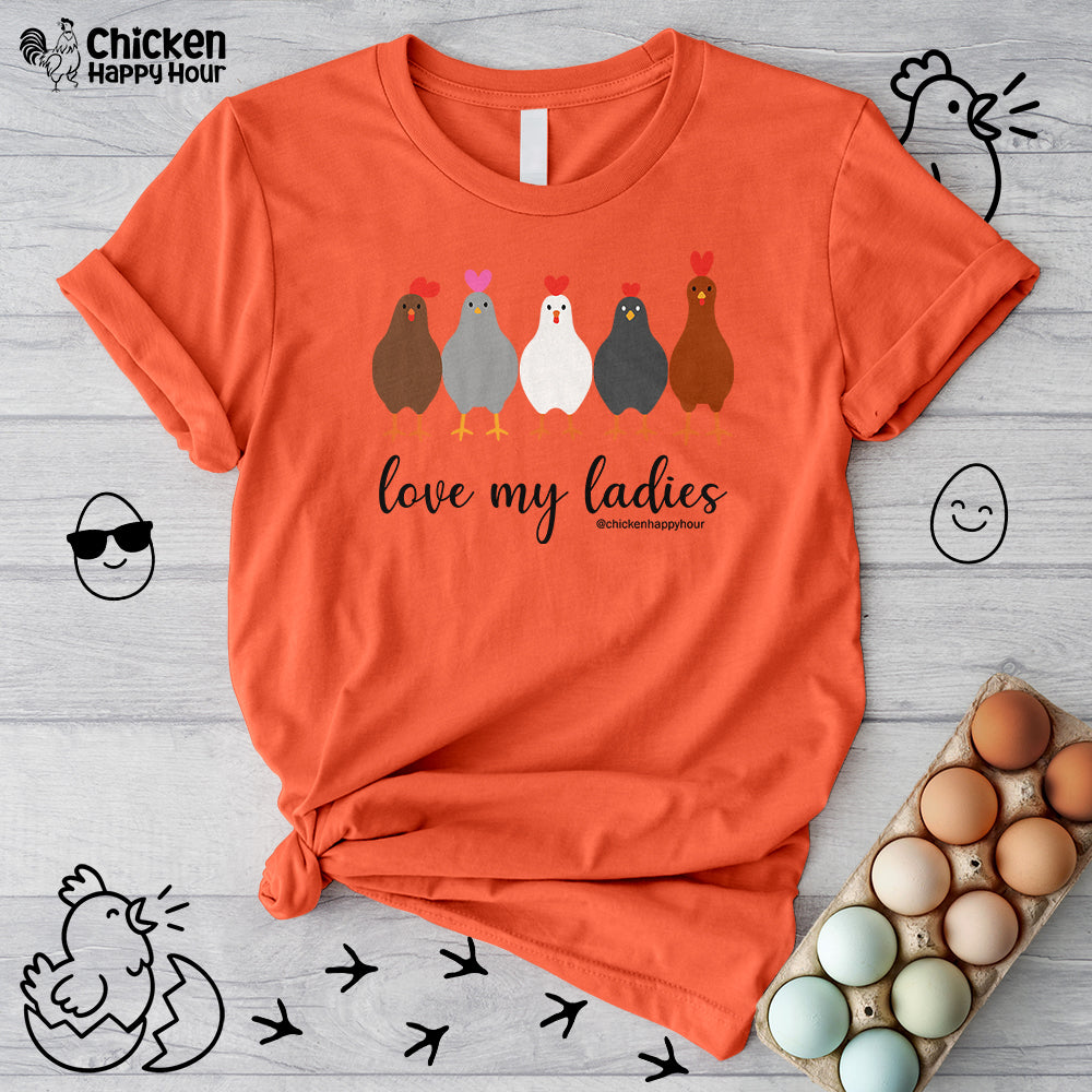 Love My Ladies Unisex Tee