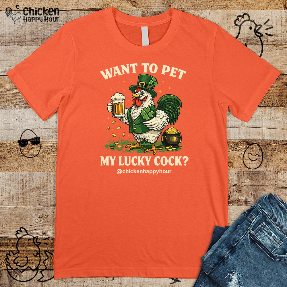 Want To Pet My Lucky Cock Unisex Tee