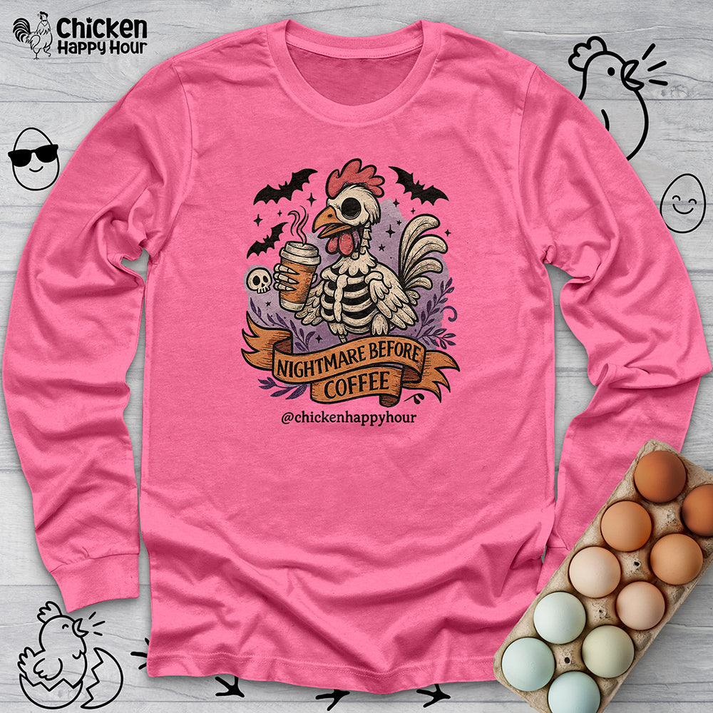Nightmare Before Coffee Long Sleeve