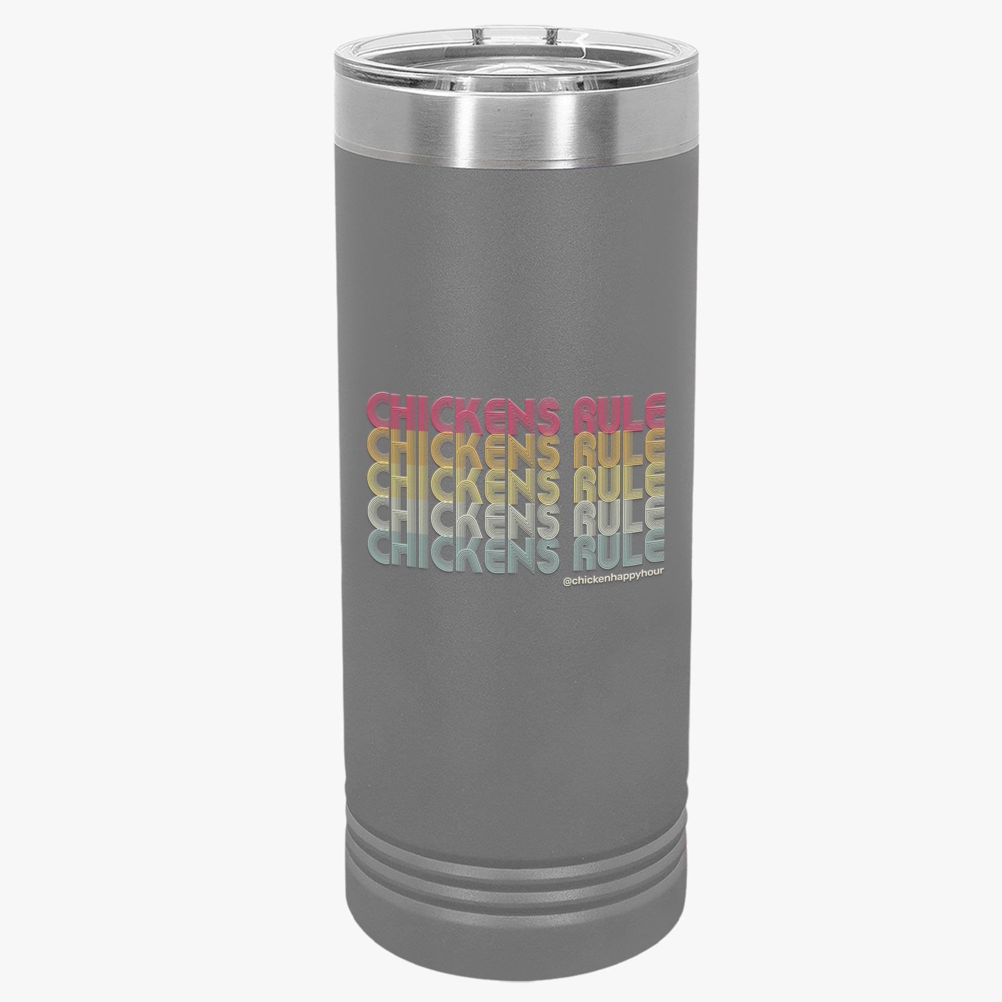 Chickens Rule Tumbler