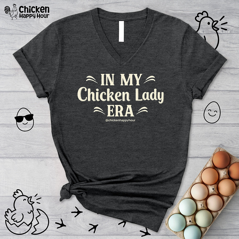 In My Chicken Lady Era V-Neck Tee