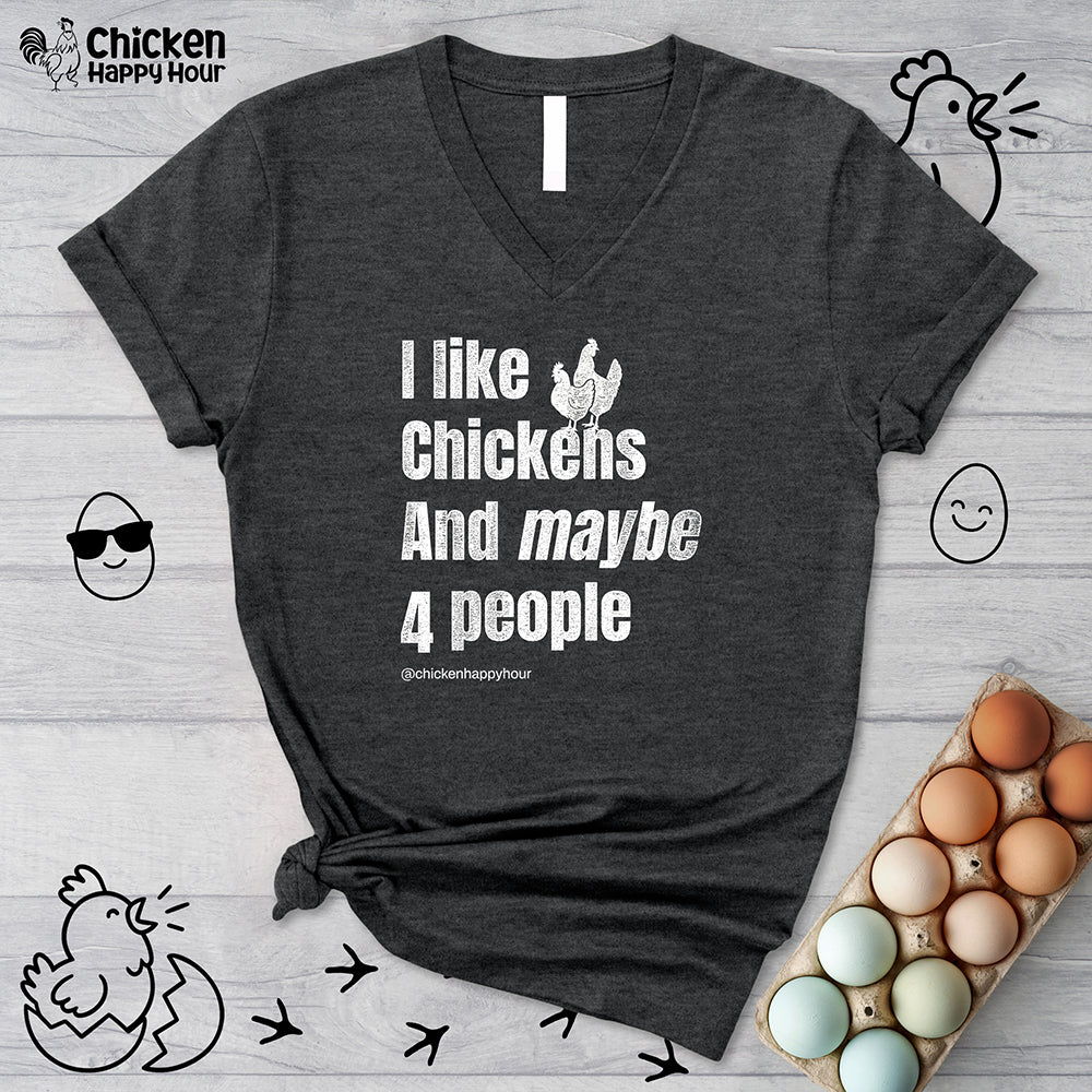 I Like Chickens V-Neck Tee