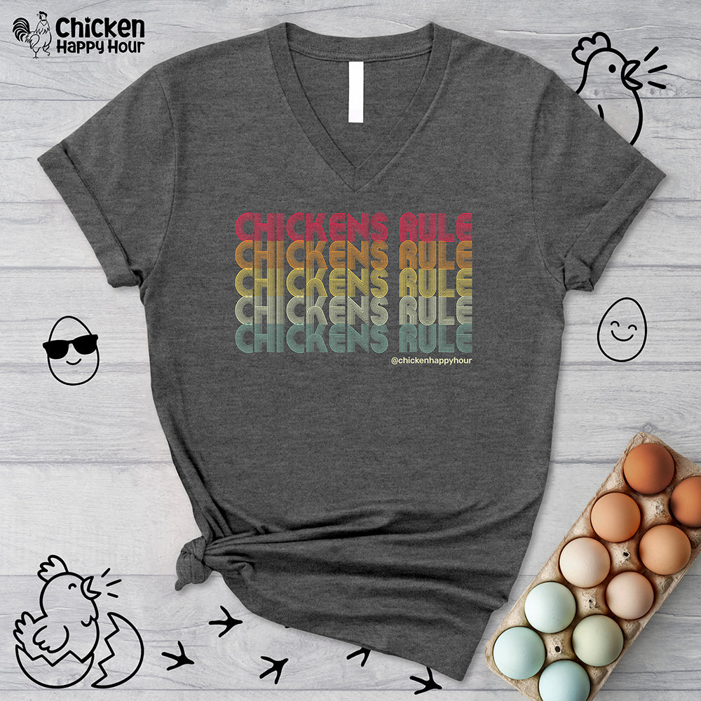 Chickens Rule V-Neck Tee