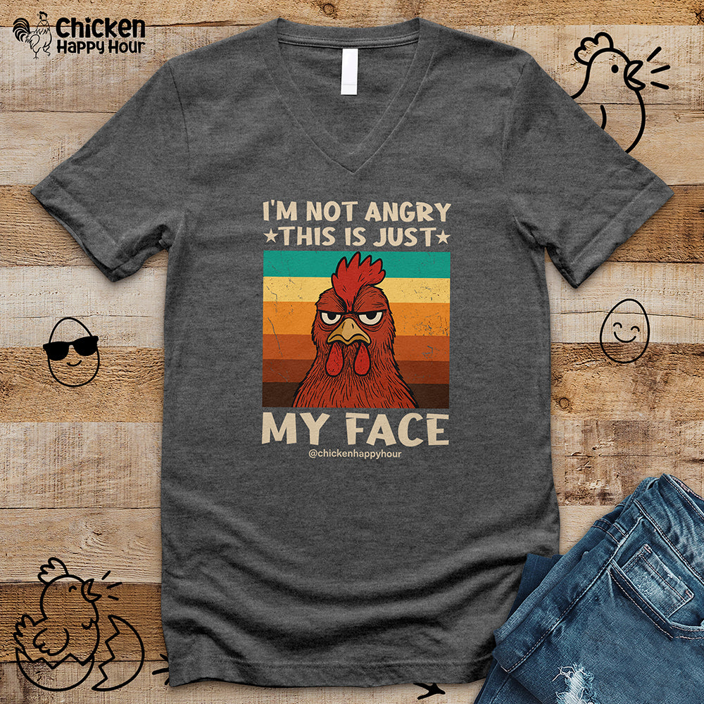 I Am Not Angry This Is Just My Face V-Neck Tee