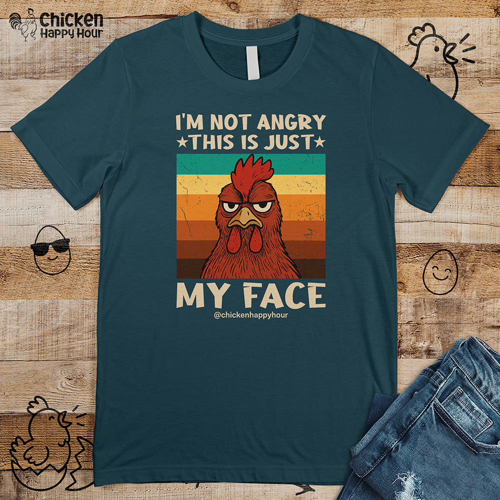 I Am Not Angry This Is Just My Face Unisex Tee