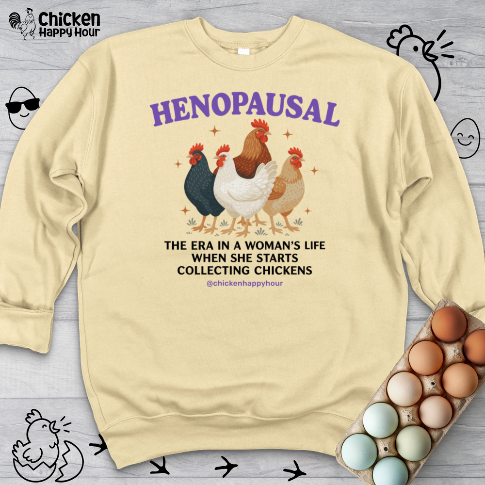 Henopausal Sweatshirt