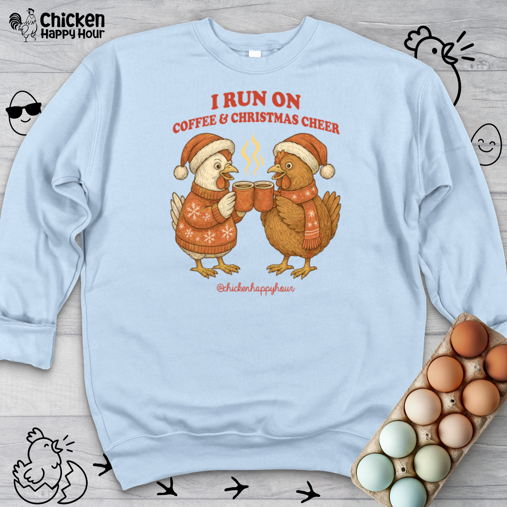 I Run on Coffee & Christmas Cheer Sweatshirt