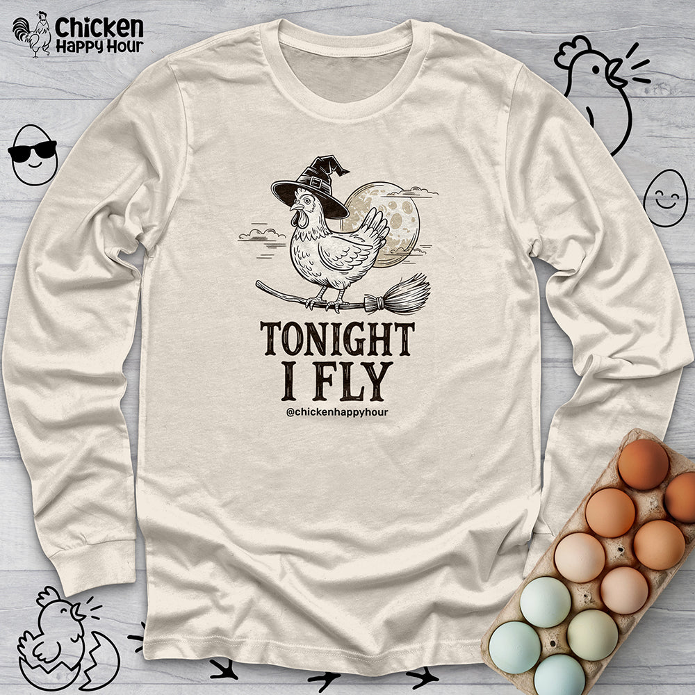 Tonight I Fly Long Sleeve