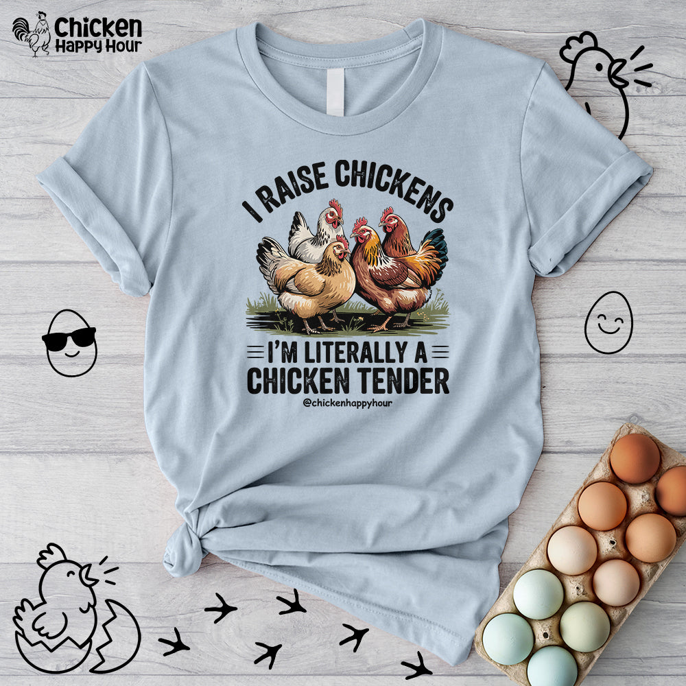 I'm Literally a Chicken Tender Unisex Tee