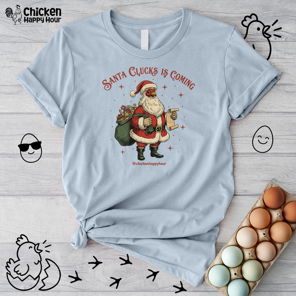 Santa Clucks Is Coming Unisex Tee