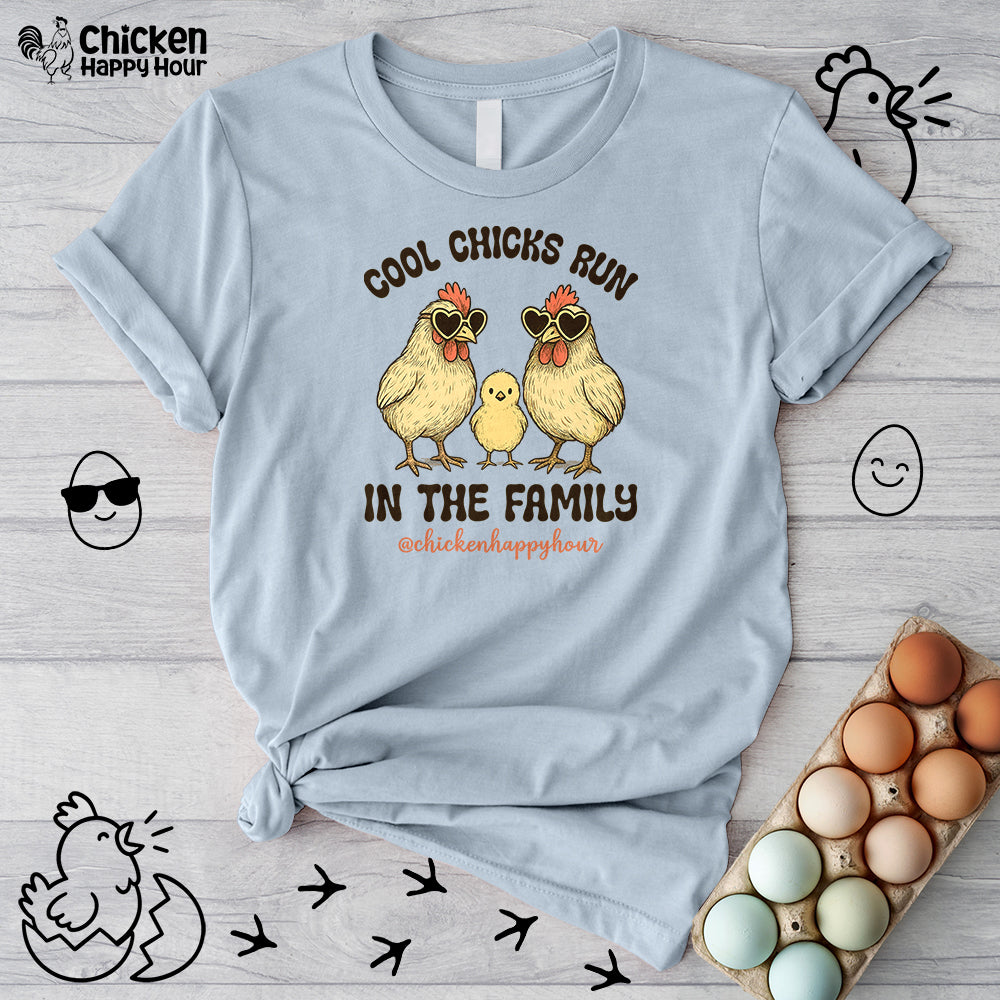 Cool Chicks Run in the Family Unisex Tee