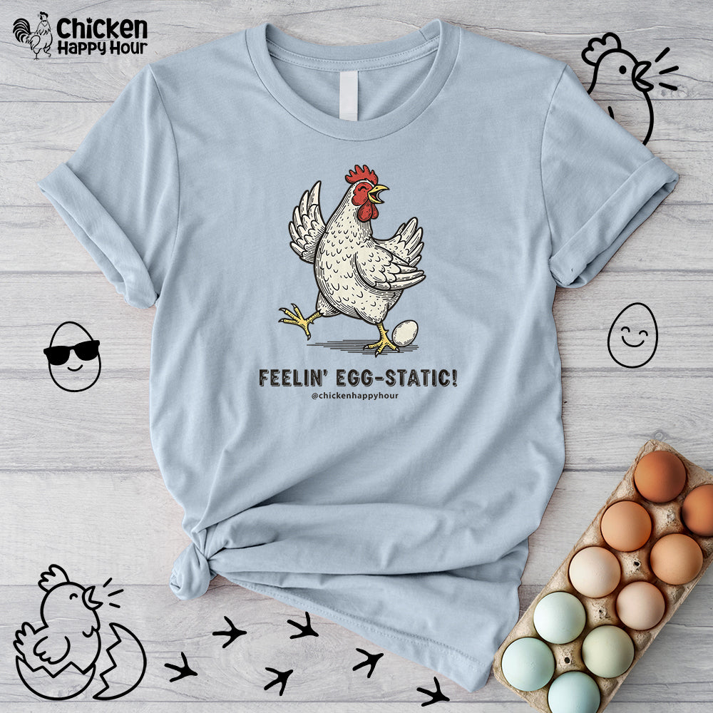 Feelin' Egg-Static! Unisex Tee