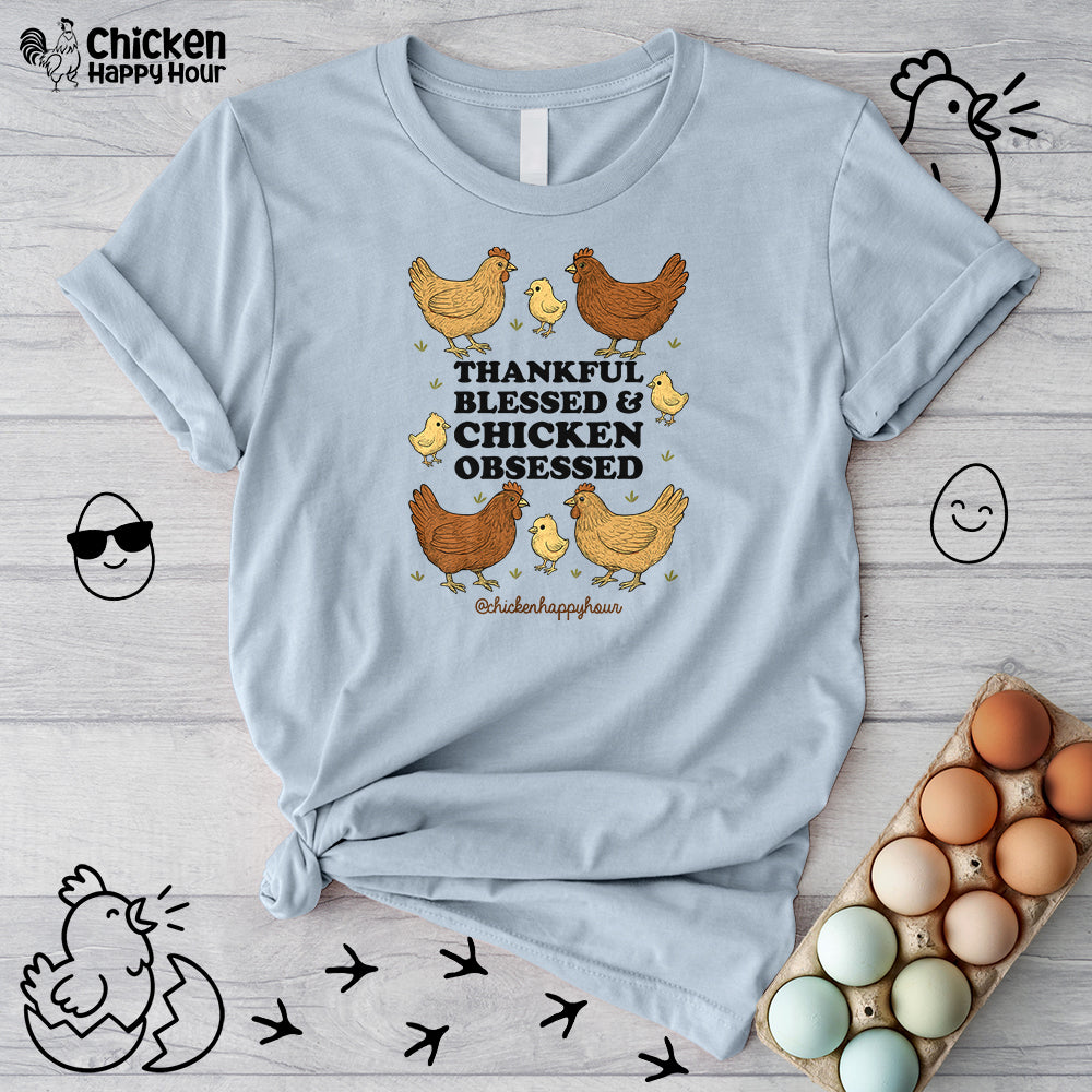 Thankful Blessed and Chicken Obsessed Unisex Tee