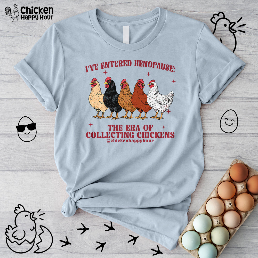 I’ve Entered Henopause Unisex Tee