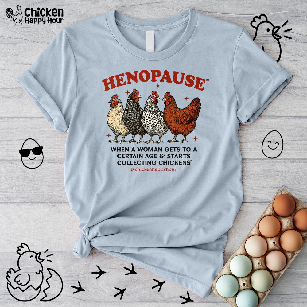 Henopause™ Unisex Tee