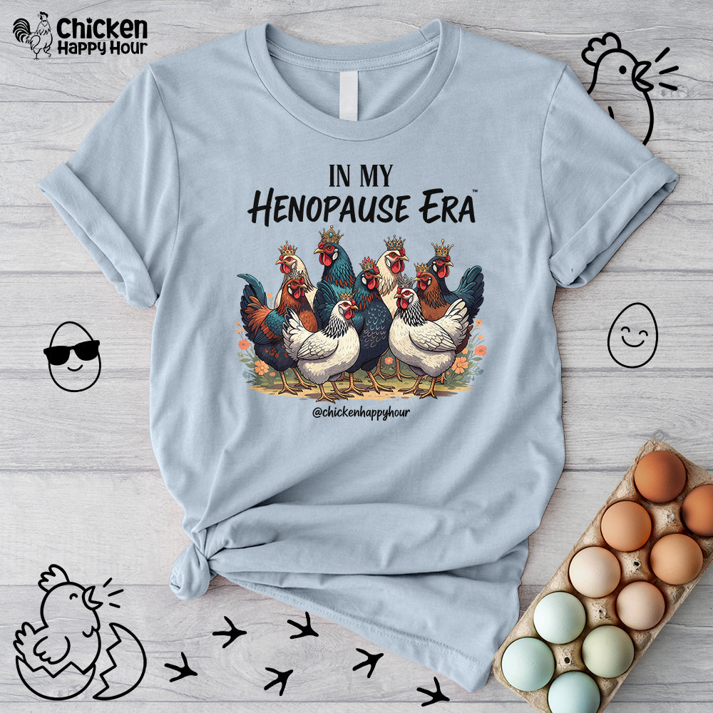 In my HENOPAUSE™ Era Unisex Tee