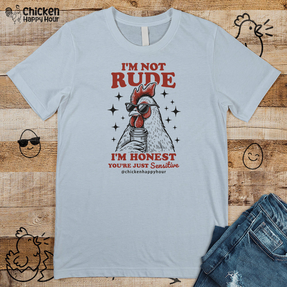 I'm Not Rude Unisex Tee