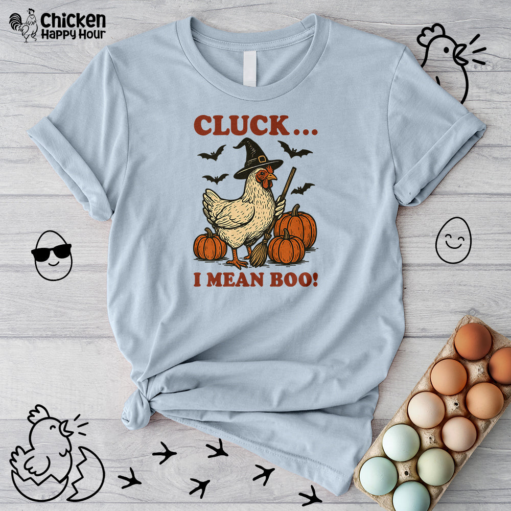 Cluck I Mean Boo! Unisex Tee